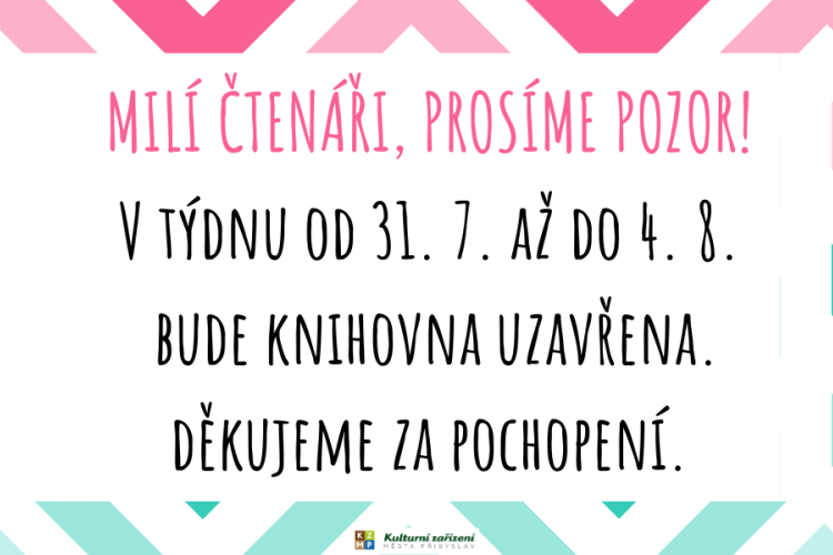 Městská knihovna bude dočasně uzavřena!